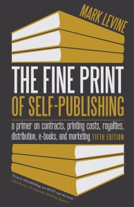 Fine Print of Self Publishing by Mark Levine, Minnesota Author